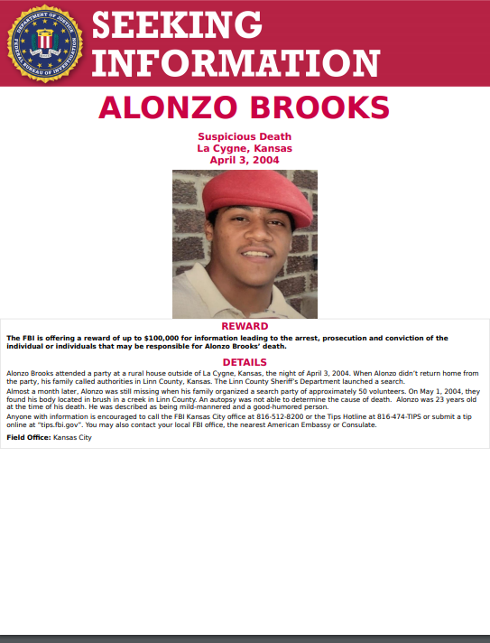 FBIKansasCity's tweet photo. #ICYMI: The FBI is offering a $100,000 reward for information leading to the arrest and conviction of anyone who may be responsible for the death of Alonzo Brooks. Report tips online at https://t.co/49eEgggFOb or by phone at 816-474-TIPS. https://t.co/SSOX2j0X3b https://t.co/5UXptg1Mfh