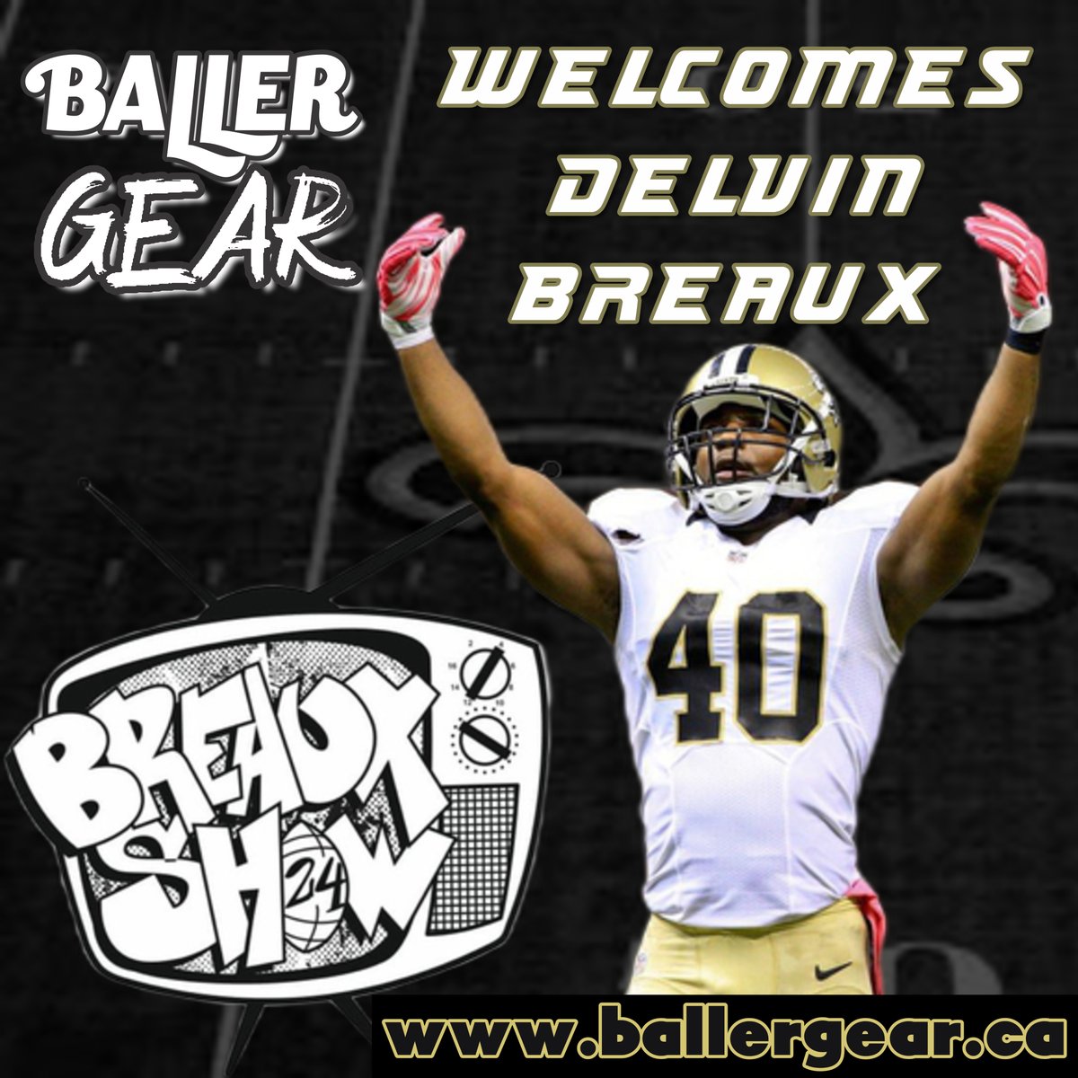 Who Dat?   It's your Breaux!

Welcome NFL/CFL Star Defensive Back Delvin Breaux Sr. 
x.com/BreauxShow24 to #ballergear

Check out the latest in #BreauxShow merch here. 

ballergear.ca/collections/br…

#breauxshow24 #whosyourbreaux #Saints #TiCats
