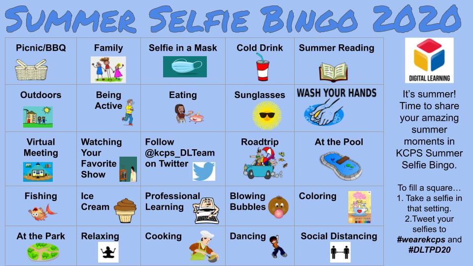 kcpsdlt's tweet photo. @kcpublicschools let's have some summer fun. Join @kcps_DLTeam Summer Selfie Bingo 2020! #DLTPD20 https://t.co/8lcK0cV3hp