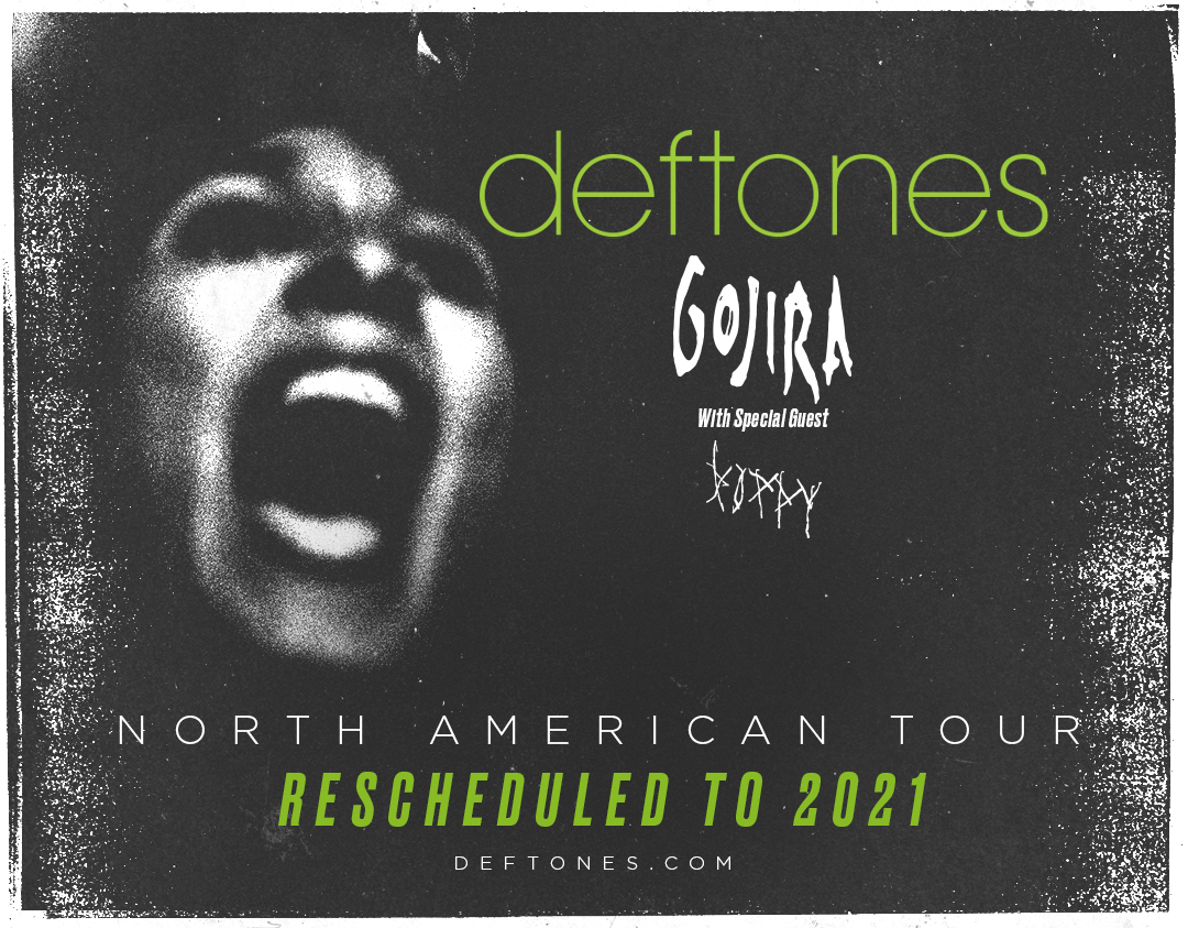 deftones's tweet photo. Our North American tour with special guests, @GojiraMusic and @Poppy, has now been rescheduled for August – September of 2021. Head to https://t.co/HseWpLUduQ for the full list of dates. Thank you for your patience and understanding.  

*Refund details continued in comments https://t.co/lXQKJMoX2E
