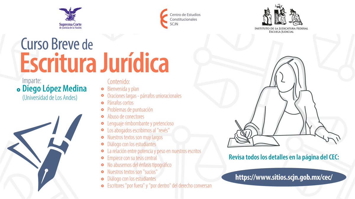 ✍️ “Curso Breve de Escritura Jurídica" 

🗣 Imparte Diego López Medina de la Universidad de Los Andes (Colombia)

💻 🎦 Accede a las 15 sesiones totalmente gratis aquí bit.ly/31wL0kF   

Invitan el <a href="/CEC_SCJN/">Centro de Estudios Constitucionales</a> y el @IJF_ESCUELA