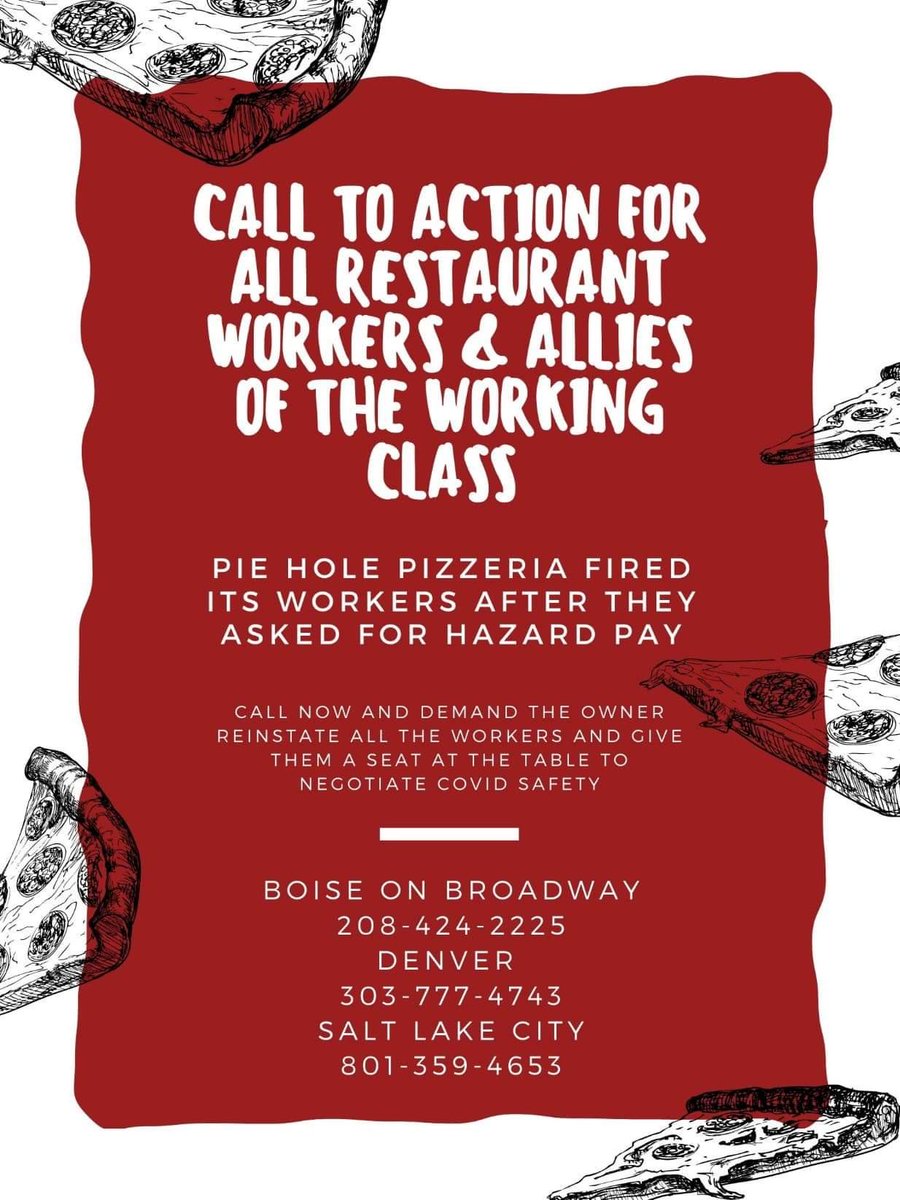LBU_IWW's tweet photo. Call into Pie Hole and demand they rehire their workers and negotiate. Solidarity with @SWIdahoIWW https://t.co/6WSIhZJ4dR