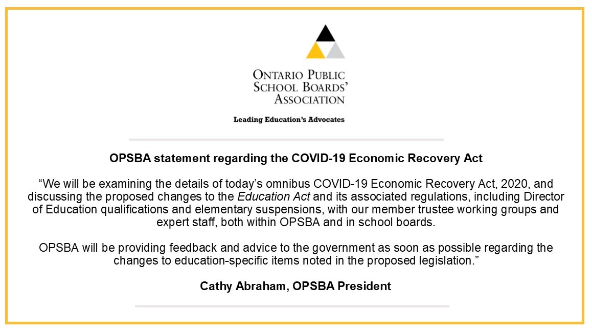 OPSBA's tweet photo. A statement from our President @CathyAbraham regarding the omnibus COVID-19 Economic Recovery Act. https://t.co/CtDeg1Ygl7 #opsbastatements #onted #onpoli https://t.co/oNvAcBrqKp
