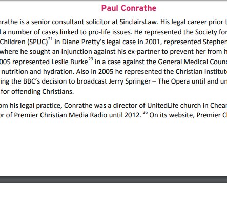 The lawyer on the case against trans healthcare is Paul Conrathe, he worked for Christian Concern/Christian Legal Centre, Evangelical lobbying group on cases including attempt to ban Jerry Springer the Musical & a man seeking an injunction to prevent his ex having an abortion.