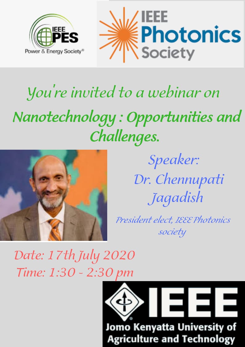 The IEEE  JKUAT photonics and PES societies will be holding a webinar on 17th July 2020.
The topic of discussion will be Nanotechnology
forms.gle/4dsQvBaYBNQTY9…
Deadline for registration is 15th July 2020.