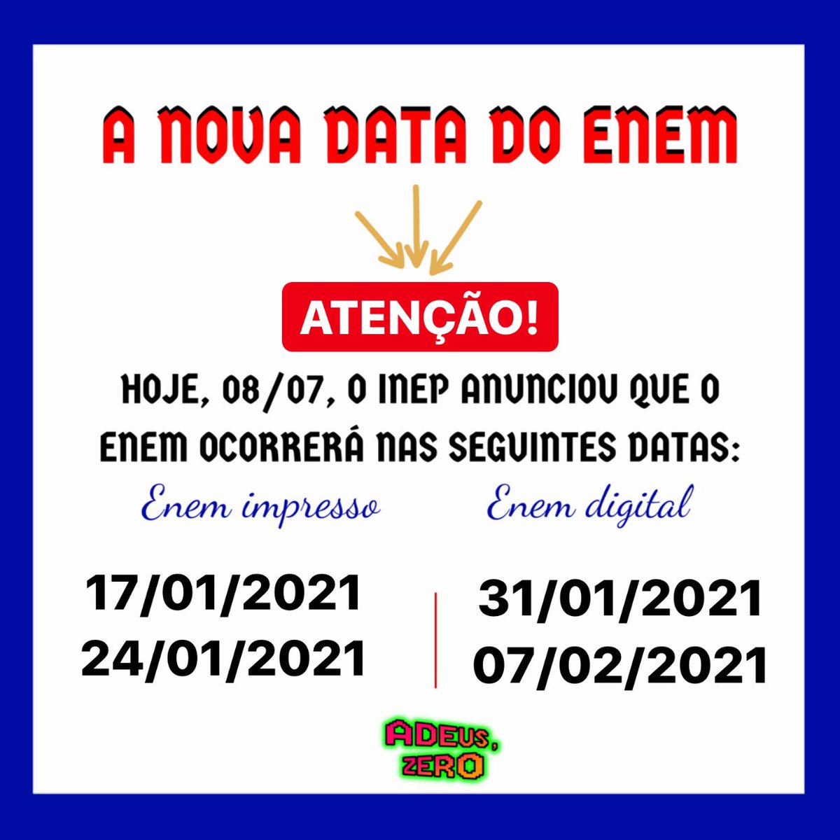 AdeusZero's tweet photo. DATA DO ENEM, PESSOAL! 🚨

#enem @inep_oficial @MEC_Comunicacao #enem2021 #enem2020 #datadoenem #enememjaneiro https://t.co/ijnA3whV62