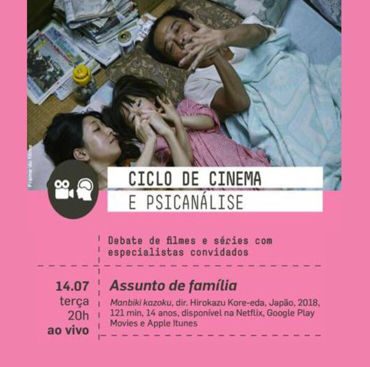 SBPSP's tweet photo. “Assunto de Família”, longa dirigido por Hirokazu Kore-eda, será tema de debate ao vivo, dia 14, às 20h, no Ciclo de Cinema e Psicanálise realizado pelo @mis_sp , em parceria com a SBPSP e apoio da #folhadespaulo
Assista e participe: https://t.co/OsZslEAG5Z
#sbp_sp #mis_sp https://t.co/Zsz0ykhBeB