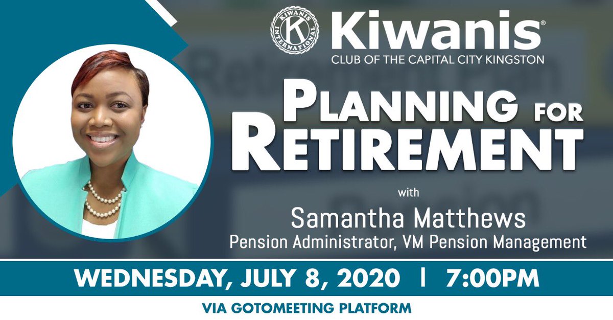 KiwanisKCCCK's tweet photo. The Kiwanis Club of the Capital City Kingston invites you to another meeting where we discuss Planning for Retirement.

https://t.co/pmKVwN9Tom https://t.co/xKnqkRstUJ