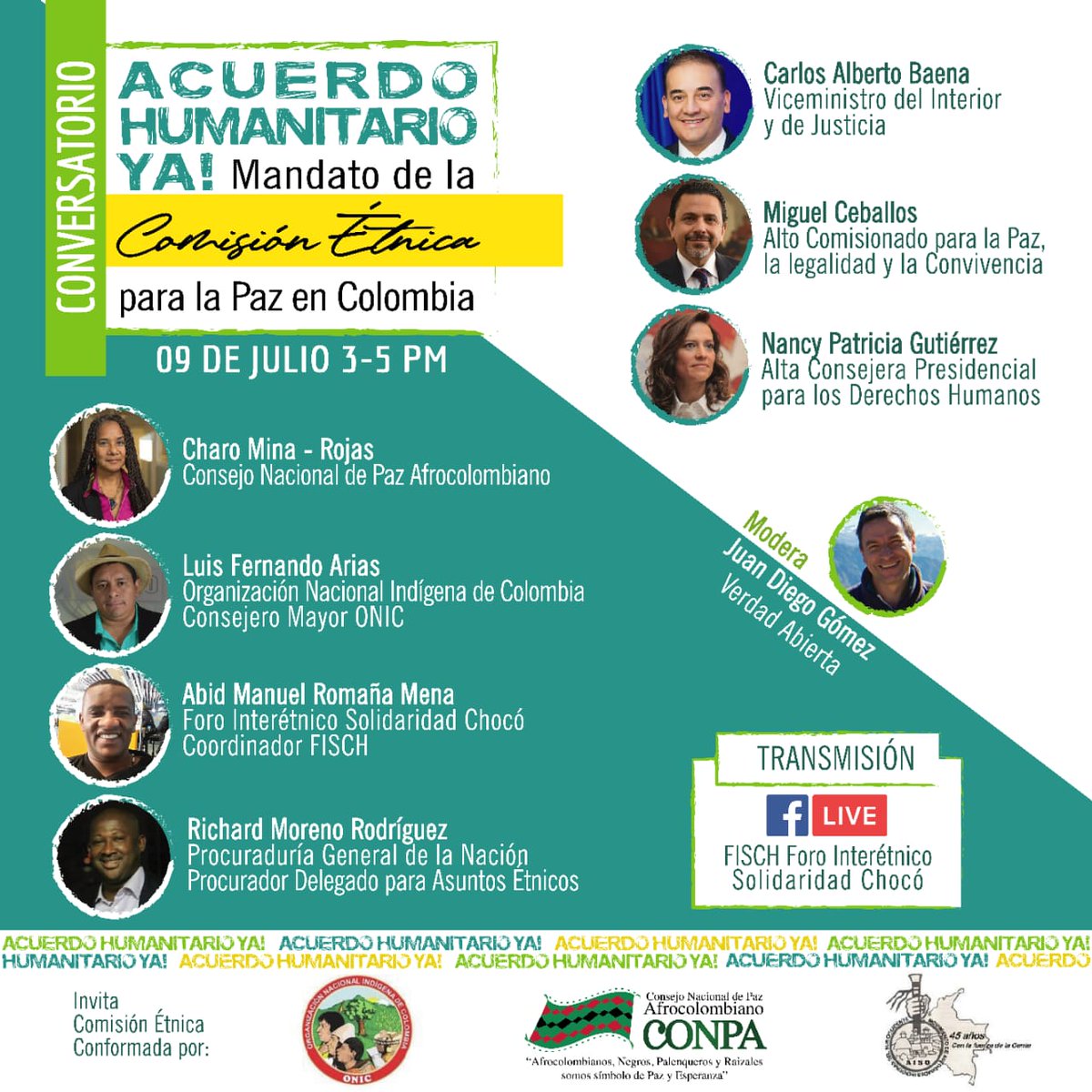 💬 Conversatorio//Acuerdo Humanitario Ya!: mandato de la Comisión Étnica julio de 2020.

⏰ Hora: 3:00 p.m.
🗓️ Fecha: 9 de julio del 2020
🎥 Plataforma virtual: Facebook LIVE
https//www.facebook.com/FISCHETNICO/