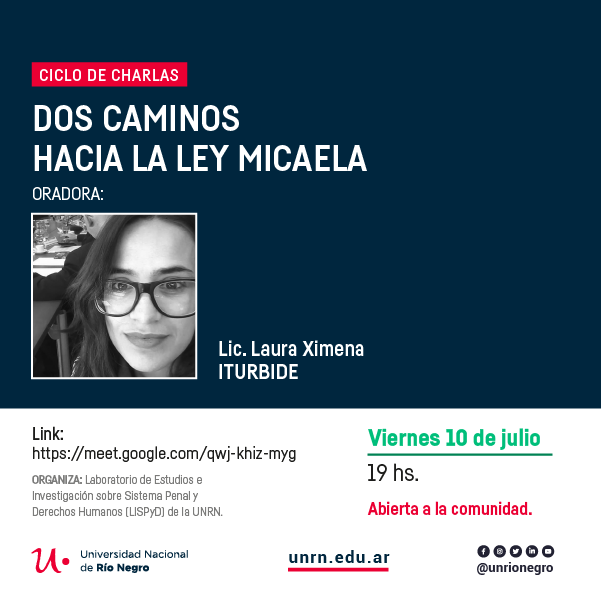 unrnvalle's tweet photo. Continúa el #CicloDeCharlas del Laboratorio de Estudio e Investigación sobre Sistema Penal y Derechos Humanos
📅 Viernes 10/07 - 19 hs | Dos caminos hacia la Ley Micaela, a cargo de la Lic. @lauiturbide, politóloga y docente de la #UNRN
🔻 Más info 👉 https://t.co/7nxJqfB7th https://t.co/Y42ECycpZ8