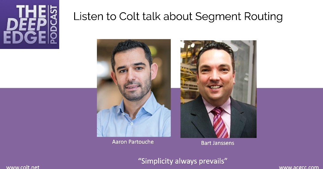acg_r's tweet image. COLT has been an early adopter of Segment Routing MPLS. Joining us for this podcast are Aaron Partouche, 5G & Edge – New Business Development Director & Bart Janssens – Senior Specialist Packet Network Engineering.
@Colt_Technology #segmentrouting #routing #srv6