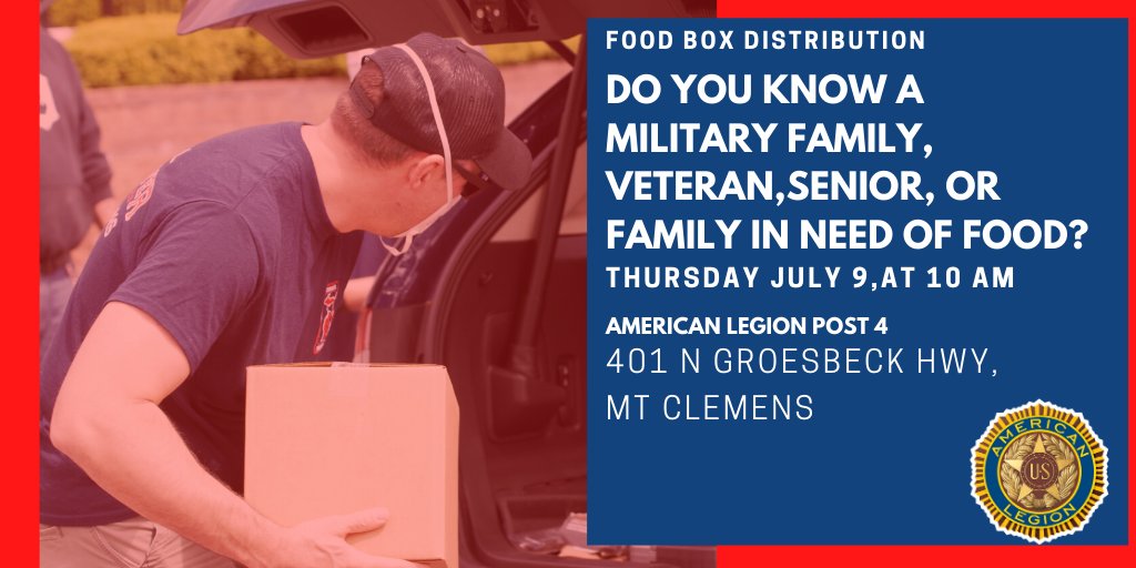 Legionnaires, Veterans, and community volunteers will distribute 500 food boxes at 401 N. Groesbeck Hwy, Mt. Clemens on Thursday, July 9 starting at 10 a.m. #mtclemens