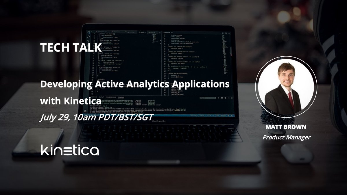 KineticaHQ's tweet image. Our upcoming Tech Talk on July 29 will explore how you can scale applications working with streaming, geospatial and machine learning with the Kinetica #ActiveAnalytics Platform go.kinetica.com/developing-act…