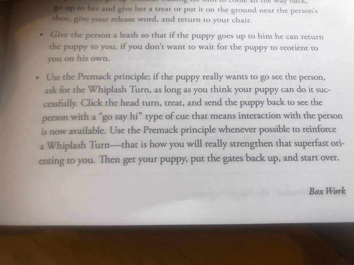 The author talks a lot about the “Premack principle”, and getting strong behaviors by rewarding the dog with what he wants.I think getting the decision-theoretic frame to parse is also important here.  https://twitter.com/diviacaroline/status/1148399561825607680?s=21
