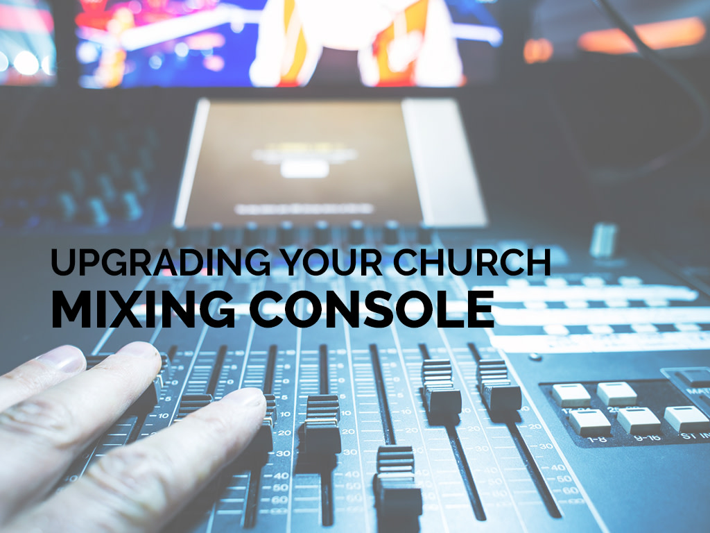 Upgrading Your Church Mixing Console
<a href="/James_Wasem/">James Wasem</a>
bit.ly/3cRCtuC
#ChurchTech #ChurchResources #ChurchAV #ChurchMedia #Worship #WorshipTech #Ministry
