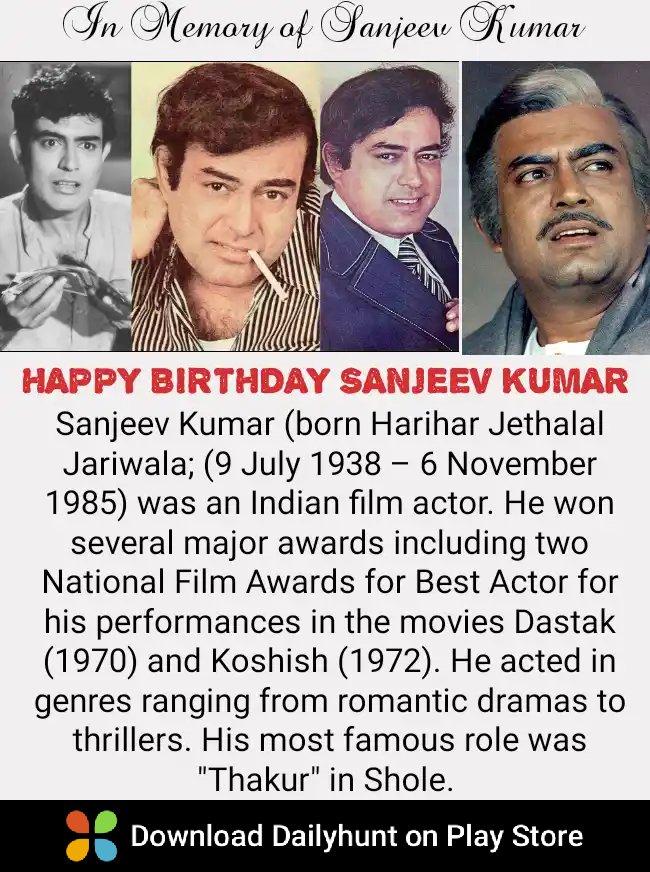 Happy birthday sanjeev kumar    