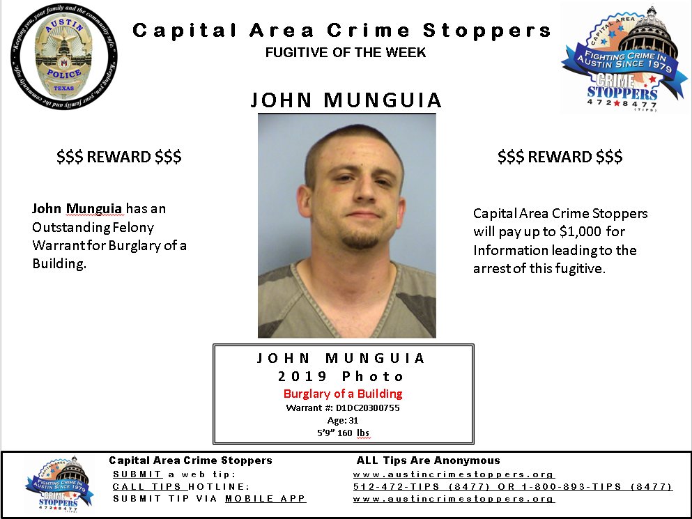 Austin_Police's tweet photo. ***Fugitive of the Week***
Have you seen 31-year-old John Munguia?
John Munguia has an outstanding felony warrant for burglary of a building. If you have any information on his whereabouts, please contact @CrimeStopATX at 512-472-TIPS (8477). https://t.co/aKb0w46Gfl