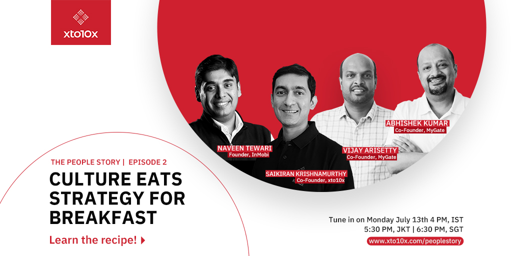 xto10x's tweet photo. What is the recipe for building high-performing culture at #startups, really?
Who better to ask than the founders who inspire a winning culture themselves at @InMobi &amp; @MyGate_com? 

Join @saikitweets, @NaveenTewari, Vijay Arisetty &amp; Abhishek Kumar at https://t.co/Rr2TkDrYV9 https://t.co/ubVrSguP2p