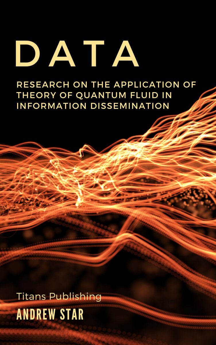 Research on the Application of the theory of quantum fluid in information dissemination.More information info@titansinvestments.com
#data #quantum  #quantumphysics #quantumtechnology #marketing #research #bigdata  #behavioralscience #nudge #decisions #complexsystems #futuretrends