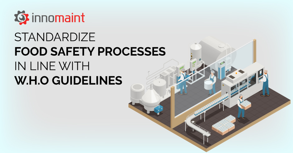 innomaint's tweet photo. W.H.O recommends #FSMS for Food & Beverage Industry. Empower your business with a #HACCPSoftware for upkeep of general hygiene, quality, #Foodsafety against #Covid_19 & simplifying management via automated #PPM activities to maintain the integrity of the entire food supply chain. https://t.co/OStdPPQz98
