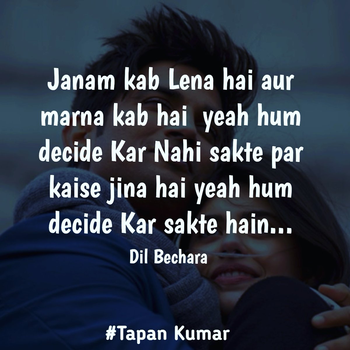 TapanKu13428849's tweet photo. Rule for life
#ShushantSinghRajput 
#SanjanaSanghi 
#DilBechara 
#DilBecharaTrailer 
#foxstarstudio 
#mostlokedtrailer 
#TapanKumar https://t.co/KkQjo6aEaT