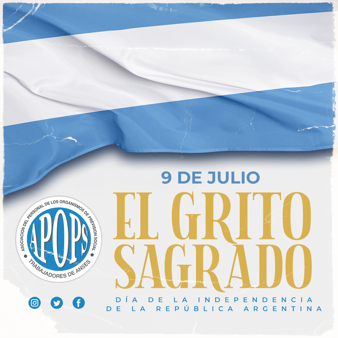 SomosApops's tweet photo. 𝟵 𝗗𝗘 𝗝𝗨𝗟𝗜𝗢 | 𝗗𝗜́𝗔 𝗗𝗘 𝗡𝗨𝗘𝗦𝗧𝗥𝗔 𝗜𝗡𝗗𝗘𝗣𝗘𝗡𝗗𝗘𝗡𝗖𝗜𝗔.
𝘌𝘓 𝘎𝘙𝘐𝘛𝘖 𝘚𝘈𝘎𝘙𝘈𝘋𝘖 ¡𝘝𝘐𝘝𝘈 𝘓𝘈 𝘗𝘈𝘛𝘙𝘐𝘈! 🇦🇷
#SomosAPOPS https://t.co/m0HMIoT7FP