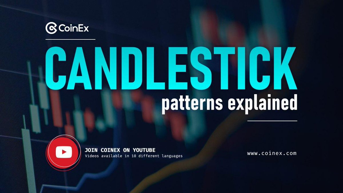 coinexcom's tweet photo. Candlestick pattern secrets revealed in your local language!🌍
🤩Join us in #Youtube for more tutorials:
https://t.co/WT1YcpQTxO
#CoinEx #CoinExtutorial #candlesticks #cryptocurrency https://t.co/cLyaUpNGe2