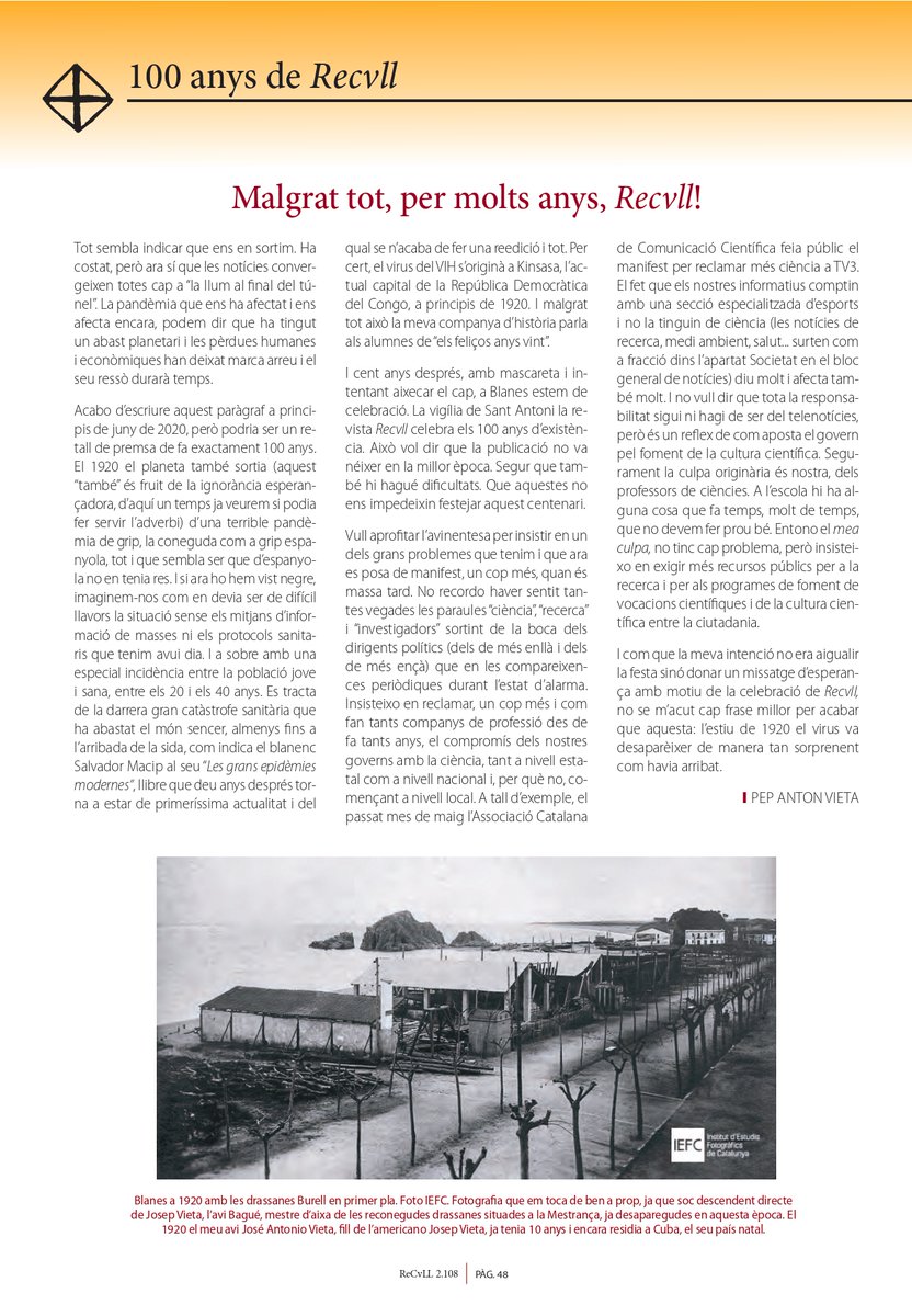 pquimic's tweet photo. 💯 1920-2020. Per molts anys! El meu article al darrer #RECVLL de #Blanes, número especial centenari de la revista. Reculo en el temps, de la COVID-19 a la "grip espanyola" i faig una petita reflexió i crítica, al costat de l'@ACCC_, reclamant + #ciència a @tv3cat ⤵️ https://t.co/SaIG5dgZgT