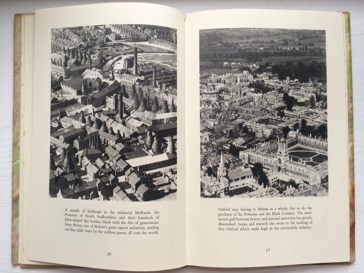2. The industrial landscape of Stoke on Trent. In the 1950s there were as many as 2000 bottle kilns, today only 47. Aerial view ironically juxtaposed to Oxford in W.G. Hoskin's guide, but bottle kilns must have made weird & wonderful townscape. Also, the winding gear at Shelton.