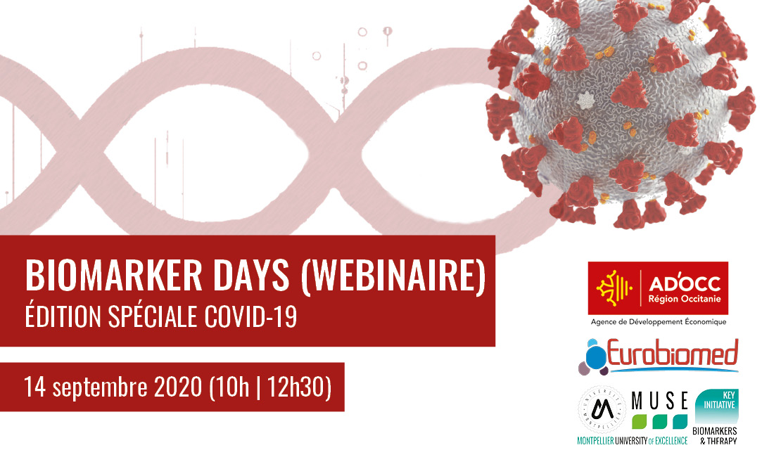 🗓️Edition spéciale COVID-19 des Biomarker Days (webinaire) <a href="/umontpellier/">Université de Montpellier</a> @IsiteMUSE <a href="/ADOCC_/">AD'OCC</a> <a href="/PoleEurobiomed/">Eurobiomed</a>
14 septembre 10h | 12h30. Ouverture par le président de l'UM Philippe Augé &amp; le Pr Philippe Berta.
Inscriptions cutt.ly/Do9F8pz // Programme cutt.ly/1o9Gyxq