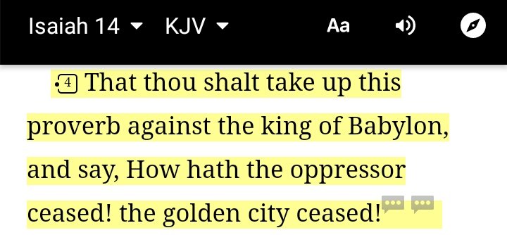 Now when you take the chapter out of its context, that's when you come to a wrong descriptions of Satan.Isaiah 14 was actually a proverb or poem, which mocked the rise and fall of the Babylonian dynasty, from powerful Nebuchadnezzar to partying Belshazzar.
