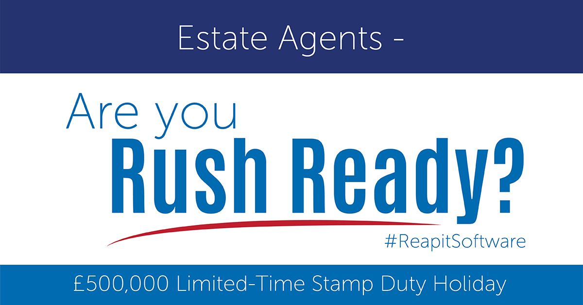 ReapitSoftware's tweet photo. The #StampDutyHoliday is about to lead to a surge in buyer activity, so if there was ever a time to invest in the software you need to maximise these opportunities, this is it. Are you Rush Ready? #StampDuty #ReapitSoftware https://t.co/qBPan5bcgF