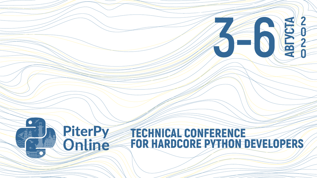 PiterPy's tweet image. Конференция PiterPy Online пройдет с 3 по 6 августа 2020 📆
4 дня технических докладов о Python от спикеров со всего мира в онлайн-формате.
Участие в первом дне конференции - бесплатно (необходима регистрация).
До встречи на #PiterPy!