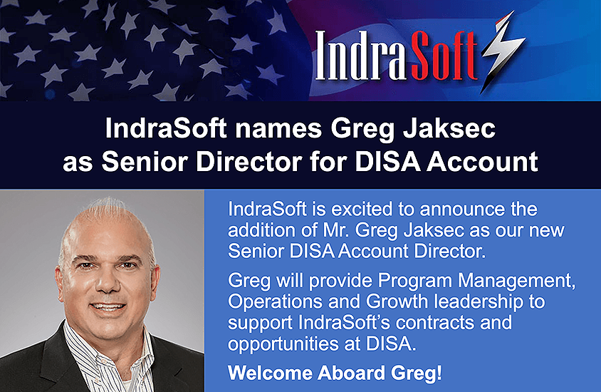IndraSoft's tweet photo. IndraSoft names Greg Jaksec as Senior Director for DISA Account.
Greg will provide Program Management, Operations and Growth leadership to support IndraSoft’s contracts and opportunities at DISA. Read More.
https://t.co/utQr5DkA2m https://t.co/ZVr2i5eZDj