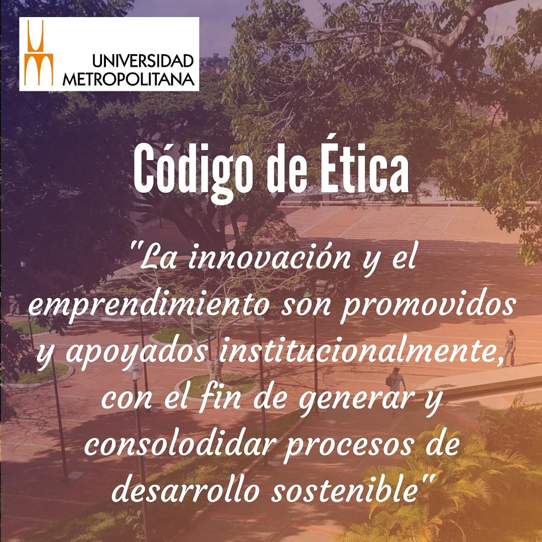 CÓDIGO DE ÉTICA 📃
.
.
Recordemos los valores que nos hacen UNIMETANOS.▶️
.
.
No dejes de leer cada Post y aprende de nuestro gran libro de ética.📗
.
.
¡VIVA LA UNIMET! ❤️🎊
