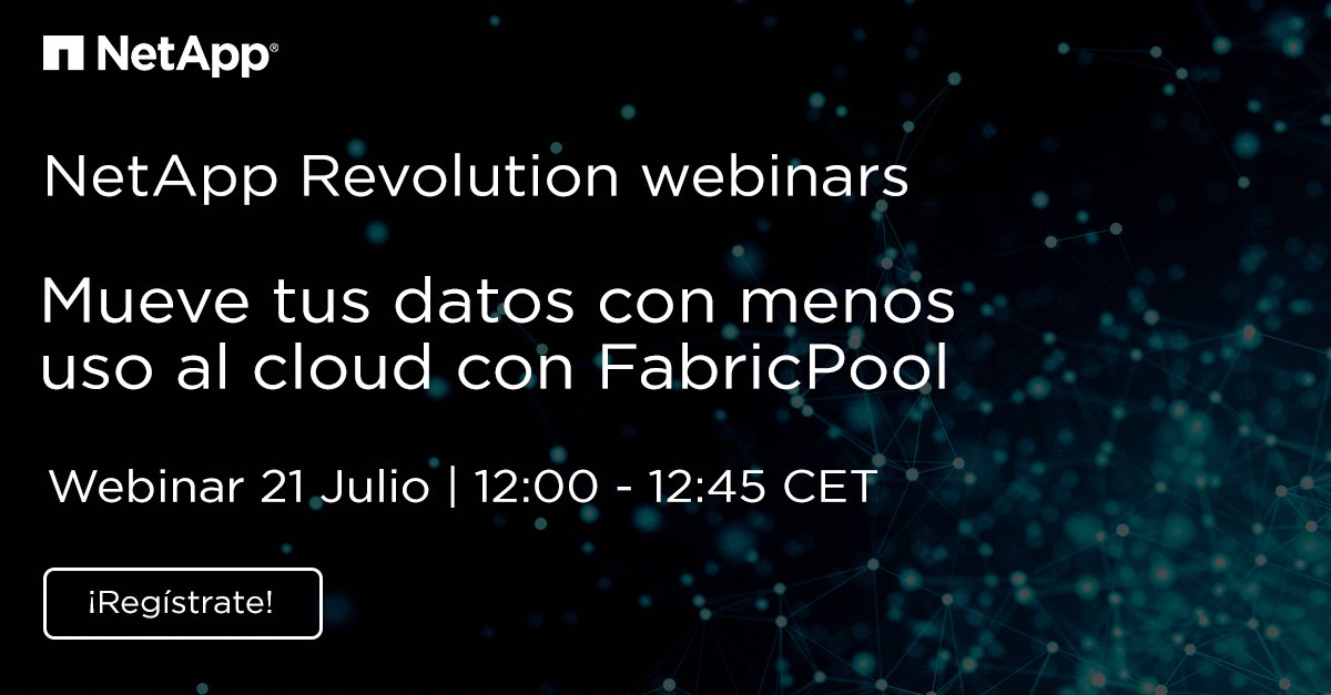 NetApp_es's tweet photo. ¡El próximo martes 21 de julio tendremos nuestro #NetAppRevolution sobre mover datos con FabricPool! No te lo puedes perder, ¡regístrate ya! ➡️ https://t.co/Oqd8EFcnAd https://t.co/4RKwM5cYls