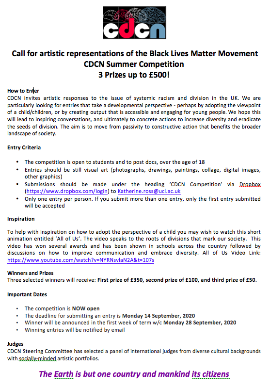UCLCDCN's tweet photo. CDCN Summer Competition Is Now Open! 

Call for artistic representations of the Black Lives Matter Movement with 3 Prizes of up to £500!

See attached poster or email katherine.ross@ucl.ac.uk for details. https://t.co/AHwjaRKNnS