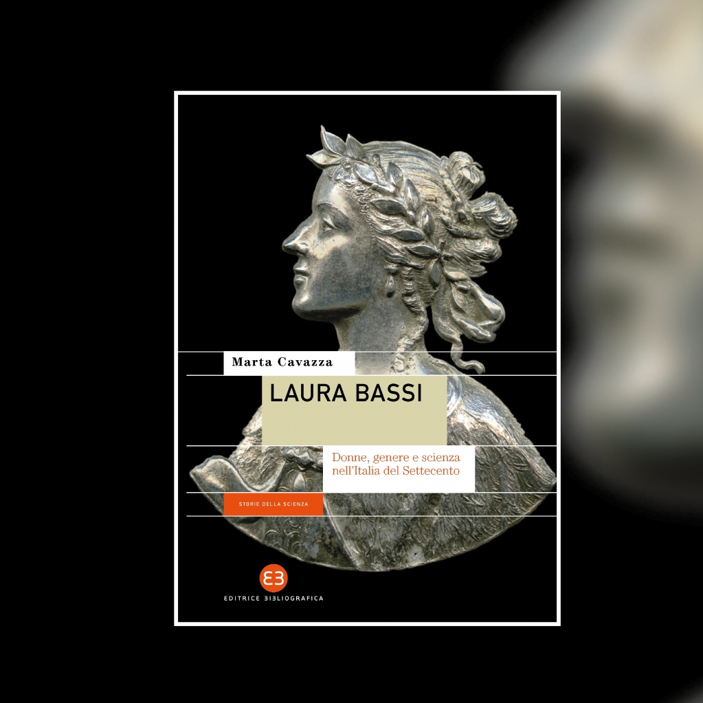 Da oggi in libreria "Laura Bassi. Donne, genere e scienza nell’Italia del Settecento" di Marta Cavazza. La storia della prima #donna #scienziata a ottenere una cattedra universitaria.
Leggi la scheda: bit.ly/38Cxk9e
#storiedellascienza