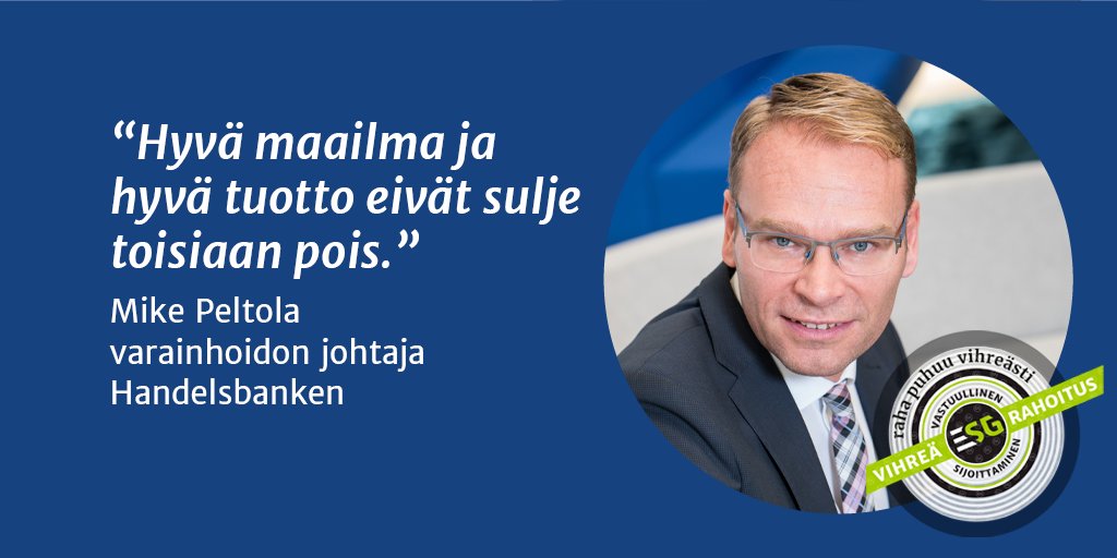 finanssiala's tweet photo. Sijoittajat ovat heränneet huomaamaan, että heillä on mahdollisuus vaikuttaa siihen, miltä maailma tulevaisuudessa näyttää eikä ole yhdentekevää, mistä hakee rahoilleen tuottoa, kirjoittaa @HandelsbankenFi Mike Peltola. #vihreärahoitus https://t.co/Xyg1C0e4bb https://t.co/RK2JhXMMLQ