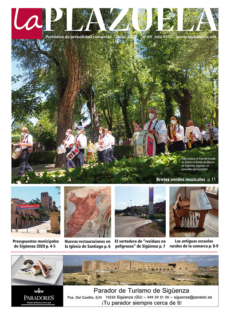 Nº 89 de La Plazuela. Julio 2020. Brotes verdes musicales, el vertedero de "residuos no peligrosos" de Sigüenza, hipérico: la hierba de San Juan, las antiguas escuelas rurales de la provincia... y mucho más