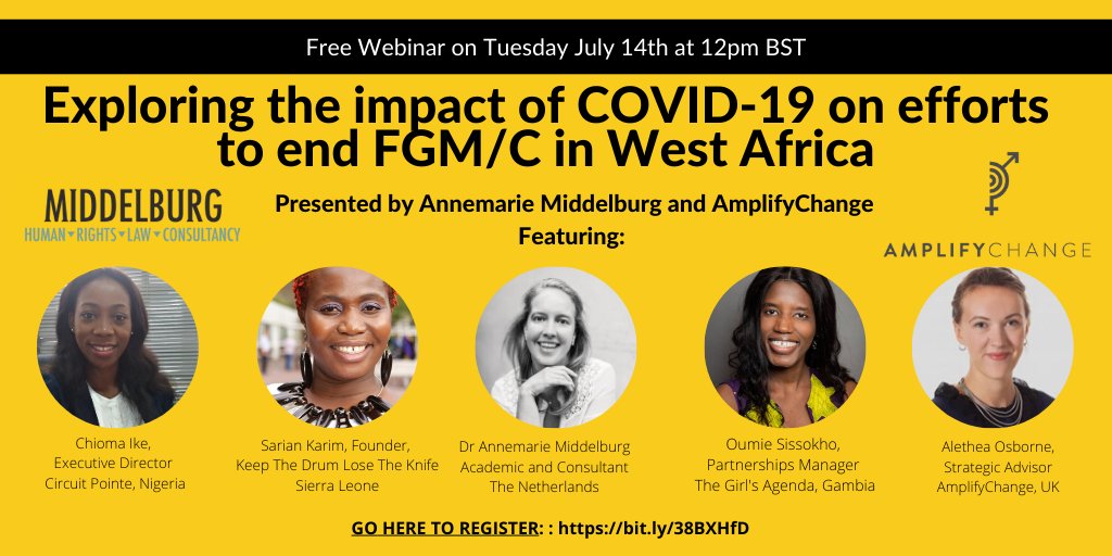 Want to hear how #AmplifyChange grantees working to #endFGM in West Africa have responded to #COVID19? Join us for a special webinar on Tues 14 July with human rights lawyer and researcher @MJMiddelburg. Register now at bit.ly/2Z8nokE