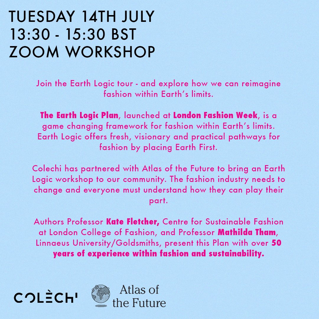Fixing the Future (@fixingfuturebcn) on Twitter photo Passionate about transforming fashion? Join a FREE workshop to explore #EarthLogic: a game-changing framework for fashion within Earth's limits from <a href="/katetfletcher/">Kate Fletcher</a> & <a href="/mathilda_tham/">mathilda tham</a>. In partnership with <a href="/_Colechi/">Colèchi</a> . 14 Jul 13.30-15.30 BST. Info👇 Register > bit.ly/2W52wJk Passionate about transforming fashion? Join a FREE workshop to explore #EarthLogic: a game-changing framework for fashion within Earth's limits from <a href="/katetfletcher/">Kate Fletcher</a> & <a href="/mathilda_tham/">mathilda tham</a>. In partnership with <a href="/_Colechi/">Colèchi</a> . 14 Jul 13.30-15.30 BST. Info👇 Register > bit.ly/2W52wJk
