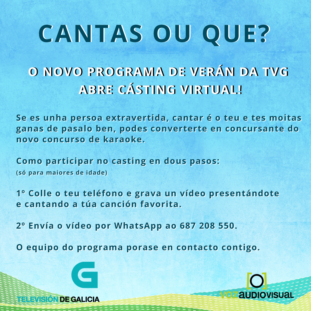 🎤❓ Ei! Gústache cantar? Queres que te vexa toda Galicia e parte do estranxeiro? Temos un novo cásting virtual para o novo programa do verán. Le as condicións e xa sabes #CantasOuQue? 👇