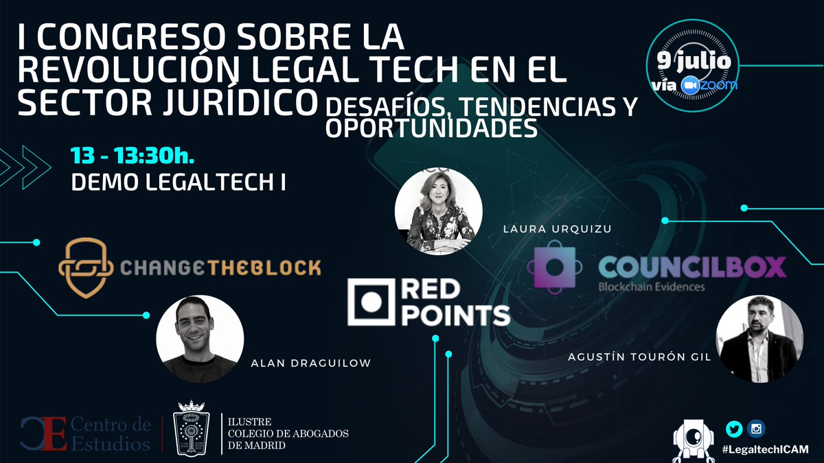 incamnoreste's tweet photo. Continuamos el "I Congreso sobre la revolución #Legaltech en el sector jurídico" con la 1ª demo #LegaltechICAM🤖 en la que participan @Lurquizu, de @redpoints; @adraguilow de @ChangeTheBlock_ ; y @agustintouron de @councilbox https://t.co/earyQAmalO https://t.co/xHNIJGUEVi https://t.co/0fsPmFxXoB