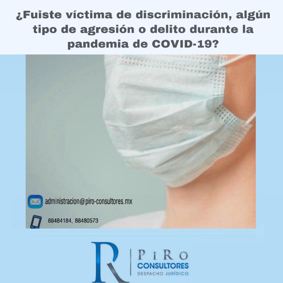ConsultoresPiro's tweet photo. La contingencia por la pandemia de COVID-19, no sólo ha tenido efectos en cuestiones de salud, sino también en otros aspectos que pueden vulnerar nuestros derechos. https://t.co/FNUO9583xL