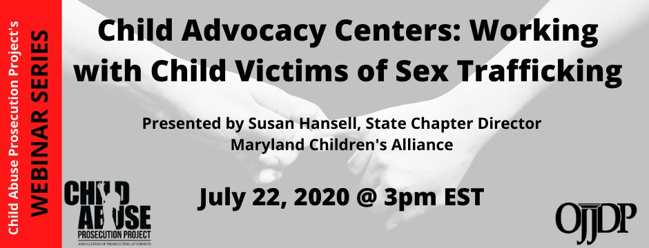 JOIN US 7/22 @ 3pm for "Working with Child Victims of Sex Trafficking," a webinar that provides suggestions for how to strengthen a child advocacy center and their multidisciplinary team’s support of child victims of sex trafficking. 

Register: adobe.ly/2AJSVQx
