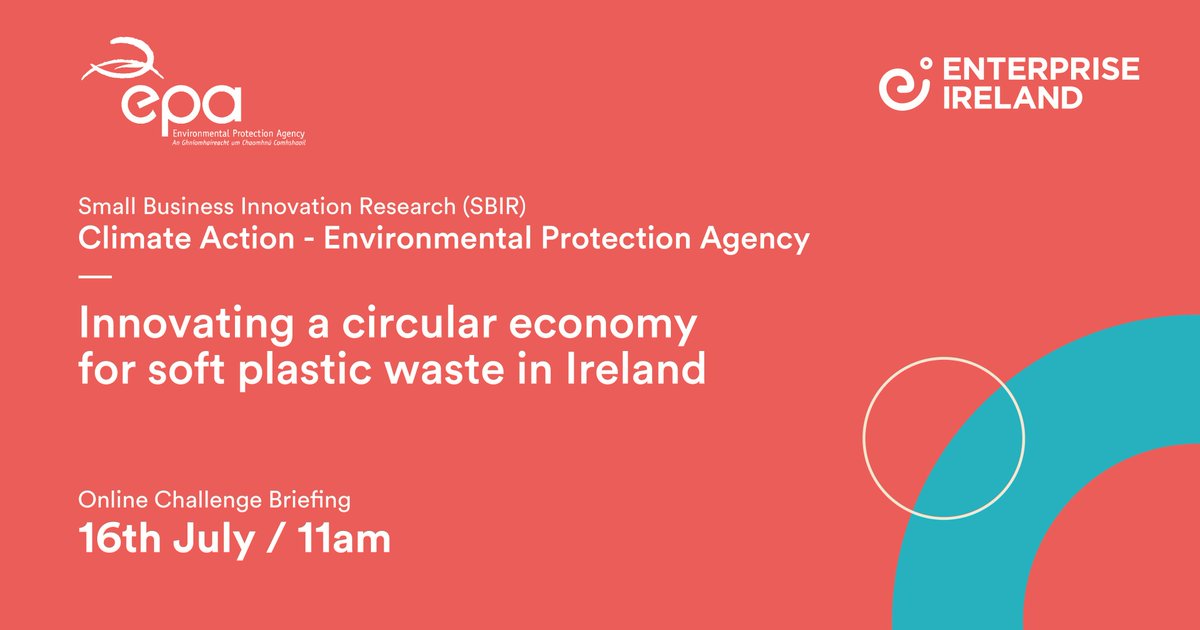 Join The @EPAIreland online briefing event next Thursday 16th July 11am – 12.30pm to learn more about their @SBIRIreland challenge 'Innovating a circular economy for soft plastic waste in Ireland!' To register for the event please email your interest to nwpp@epa.ie #innovation
