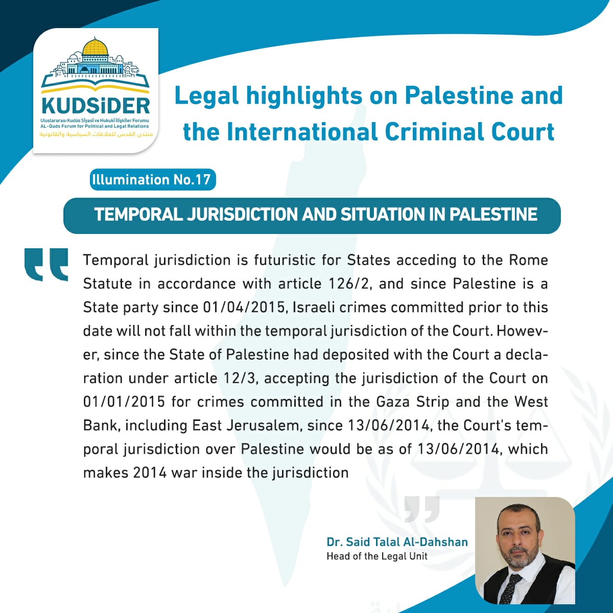 kudsider's tweet photo. Temporal jurisdiction and situation in Palestine
Highlight No. 17 https://t.co/GIS8u9Rzpm