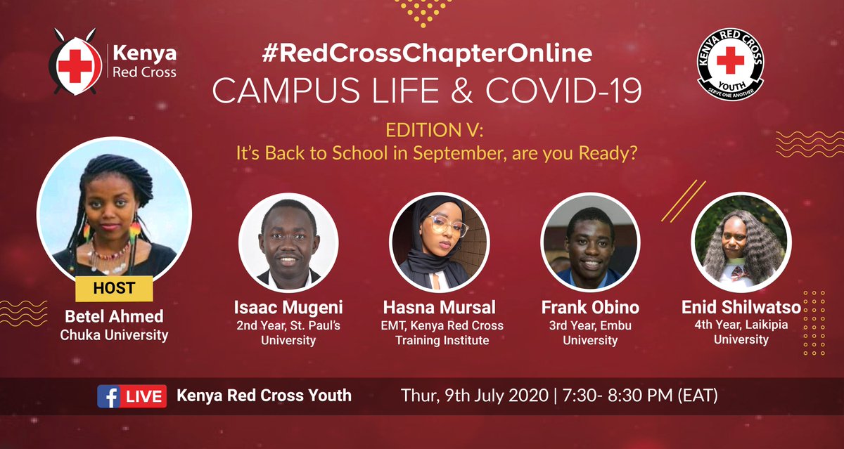RedCrossYouthKE's tweet photo. It's back to school in September, are you ready?!
Tonight, Betel Ahmed, a student from @ChukaUni engages youth from 5 other Universities/ Colleges during the #RedCrossChapterOnline show.
Join the conversations at 7:30 PM (EAT) LIVE on Facebook @RedCrossYouthKE . https://t.co/TM2xM957yH
