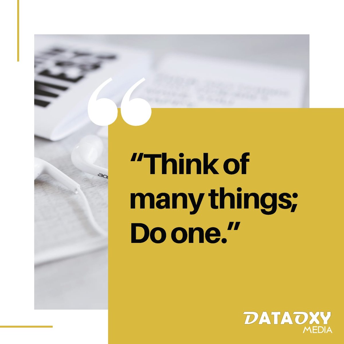 DataoxyMedia's tweet image. #thursdaythoughts 
Think of many things, Do one.
.
.
.
#motivational_quotes #quotes🖋 #ťhoughtoftheday